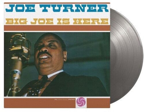 Joe Turner- Big Joe Is Here - Limited 180-Gram Silver Colored Vinyl { VINYL LP }