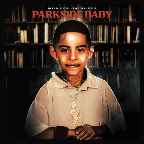 Moneysign Suede: Parkside Baby - Record