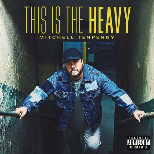 Mitchell Tenpenny: This Is The Heavy - Record