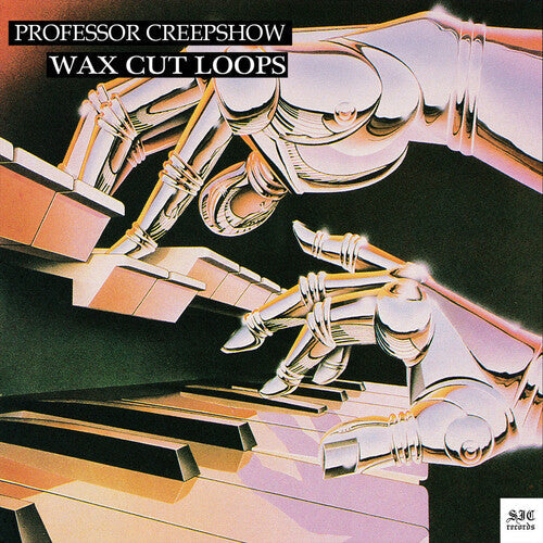 Professor Creepshow- Wax Cut Loops { VINYL LP }