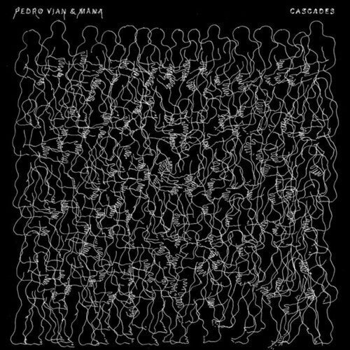 Vian, Pedro / Mana: Cascades - Record