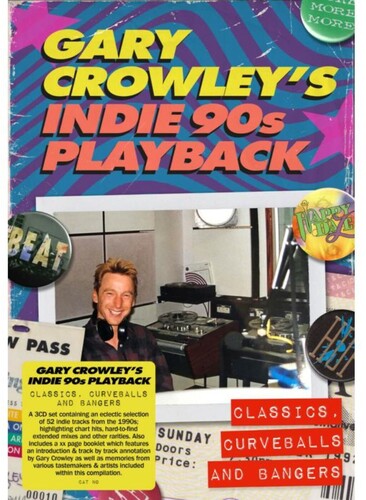 Various Artists: Gary Crowley's Indie 90s Playback: Classics, Curveballs And Bangers (Various Artists) - CD
