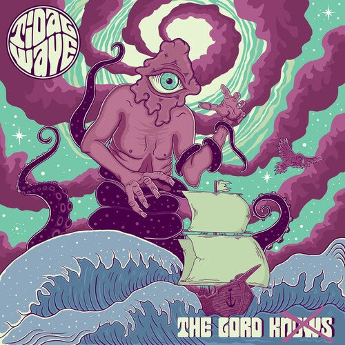 Tidal Wave: The Lord Knows - VINYL