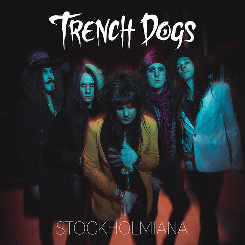 Trench Dogs: Stockholmiana - CD