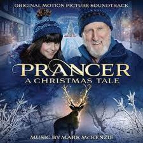 Mark McKenzie: Prancer: A Christmas Tale (Original Soundtrack) - CD
