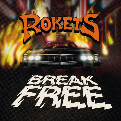 Rokets: Break Free - VINYL