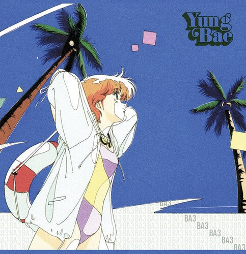 Yung Bae: Bae 3 - VINYL