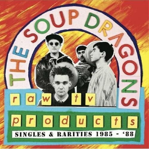 The Soup Dragons- Raw Tv Products - Singles & Rarities 1985-88 { VINYL LP }