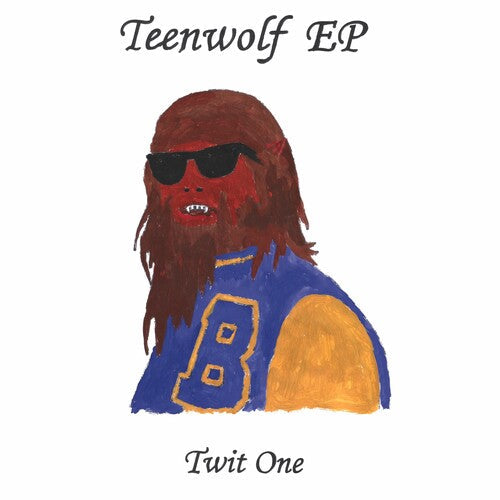 Twit One: Teenwolf Ep - Record