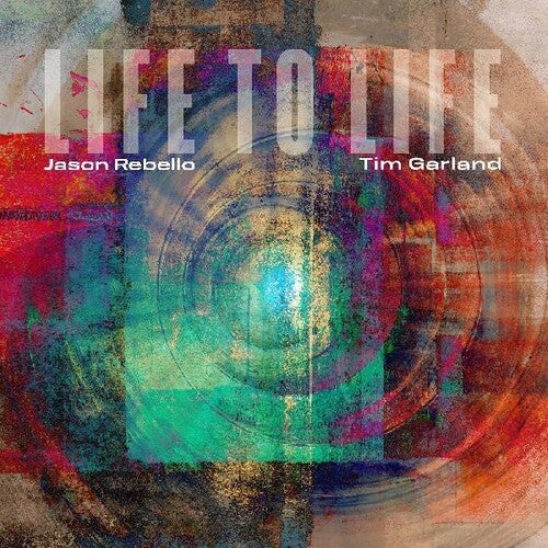 Tim Garland: Life To Life - CD