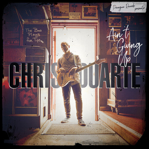 Chris Duarte: Ain't Giving Up - Record