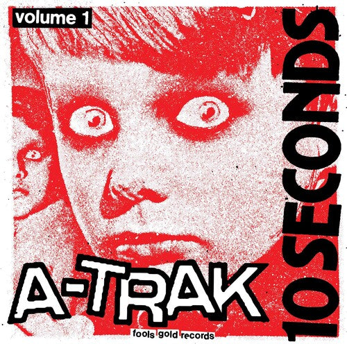 A-Trak: 10 Seconds Vol. 1 - Record