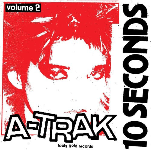 A-Trak: 10 Seconds Vol. 2 - Record