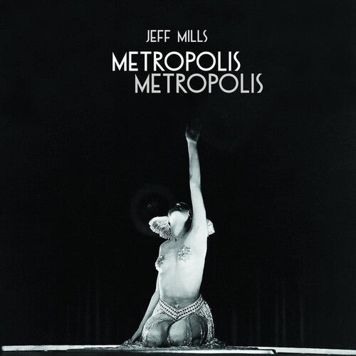 Jeff Mills: Metropolis Metropolis - Record
