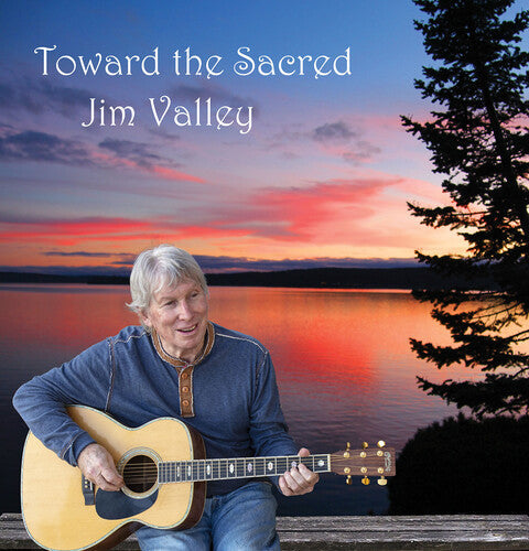 Jim Valley: Toward The Sacred - Record