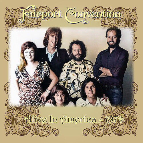 Fairport Convention: Alive in America 1974 - CD