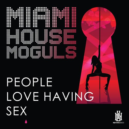 Miami House Moguls: People Love Having Sex - Record