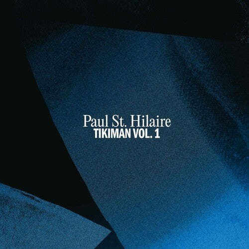 Paul St Hilaire: Tikiman Vol. 1 - Record