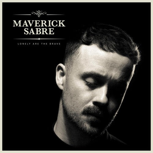 Maverick Sabre: Lonely Are The Brave (mav's Version) - VINYL