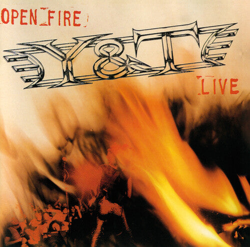 Y&T: Open Fire - CD