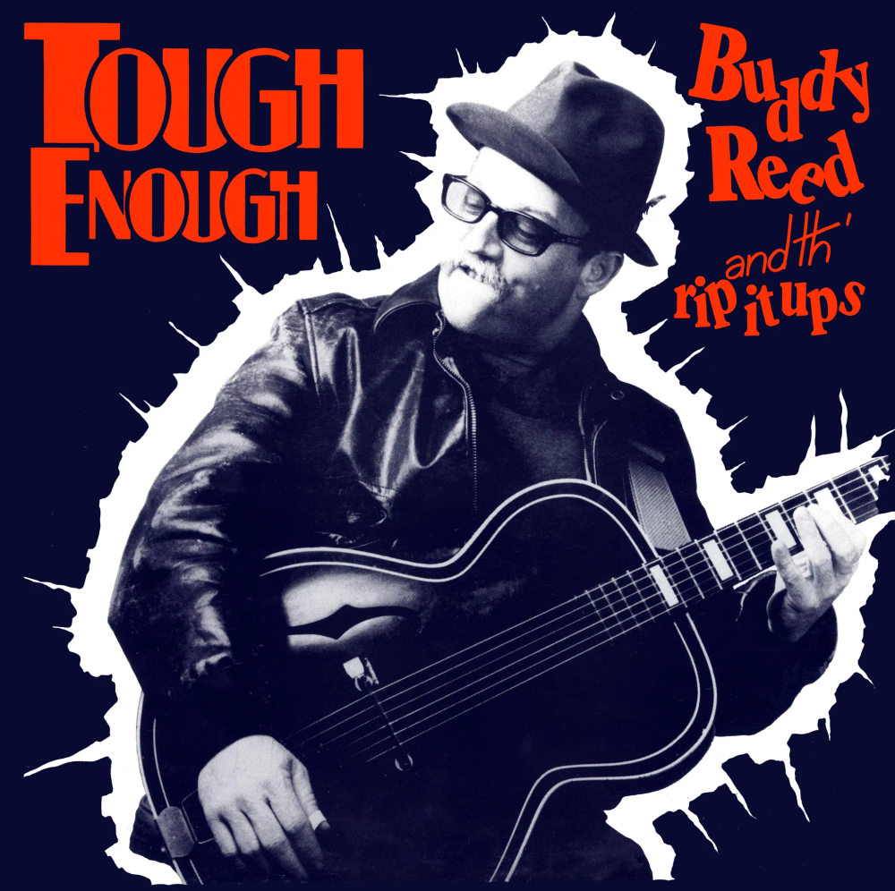 Buddy Reed & Th' Rip It Ups- Tough Enough [Indie Exclusive Translucent Red] { VINYL LP }