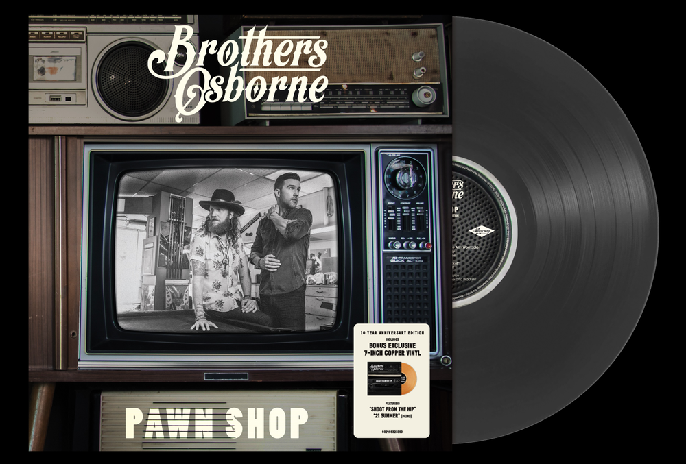 Brothers Osborne- Pawn Shop - 10 Year Anniversary [Black Vinyl w/ Bonus Copper 7"] { VINYL LP }