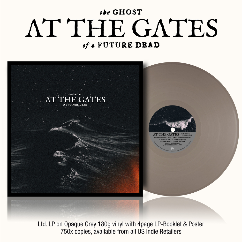 At The Gates- The Ghost of a Future Dead [Indie Exclusive Opaque Grey] { VINYL LP }