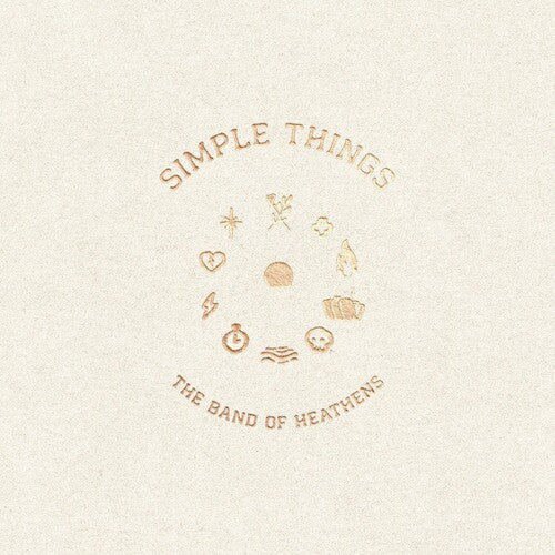 The Band of Heathens: Simple Things - VINYL