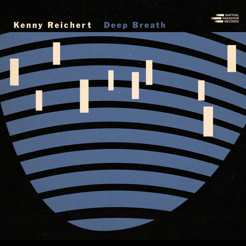 Kenny Reichert: Deep Breath - CD