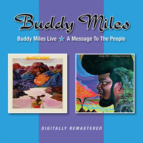 Buddy Miles: Buddy Miles Live / A Message For The People - CD