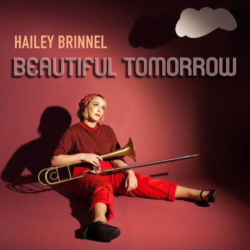 Hailey Brinnel: Beautiful Tomorrow - CD