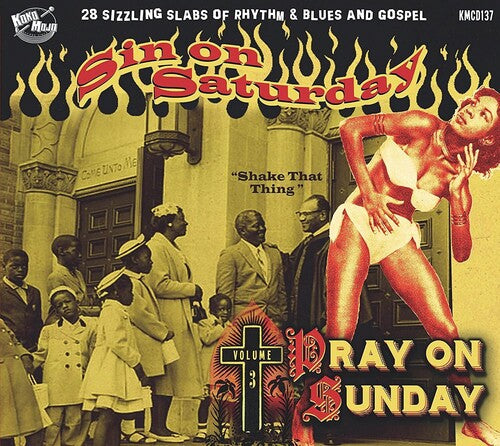 Various Artists: Sin On Saturday Pray On Sunday 3 (Various Artists) - CD