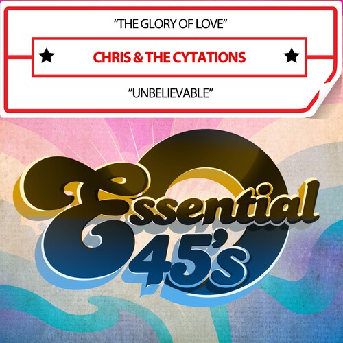 Chris & the Cytations: TheGloryOfLove/Unbelievable(Digital45) - CD
