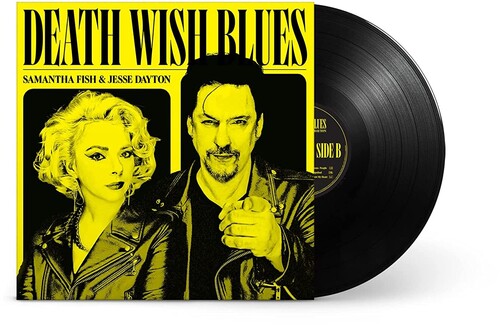 Samantha Fish/Jesse Dayton: Death Wish Blues - Record