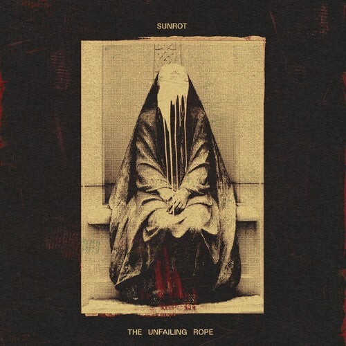 Sunrot: The Unfailing Rope - CD