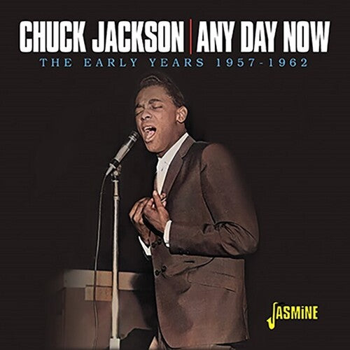 Chuck Jackson: Any Day Now... The Early Years 1957-1962 - CD