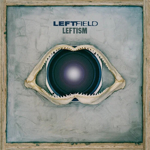 Leftfield: Leftism - Record