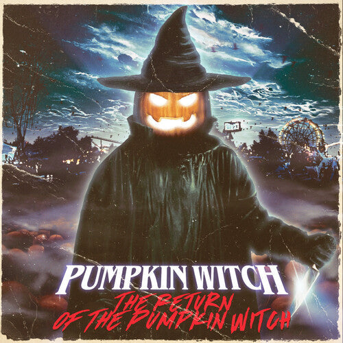 Pumpkin Witch: The Return Of The Pumpkin Witch - Record