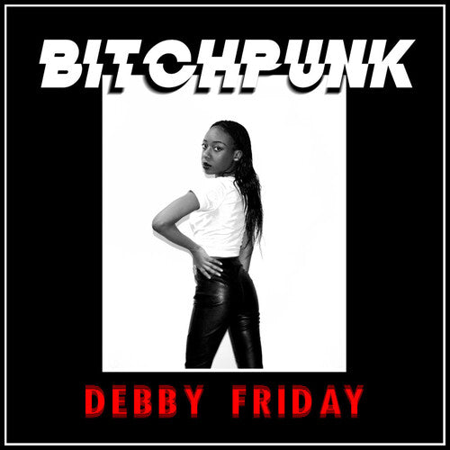 Debby Friday: Bitchpunk / Death Drive - Record
