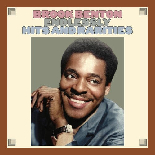 Brook Benton: Endlessly: Hits And Rarities - CD