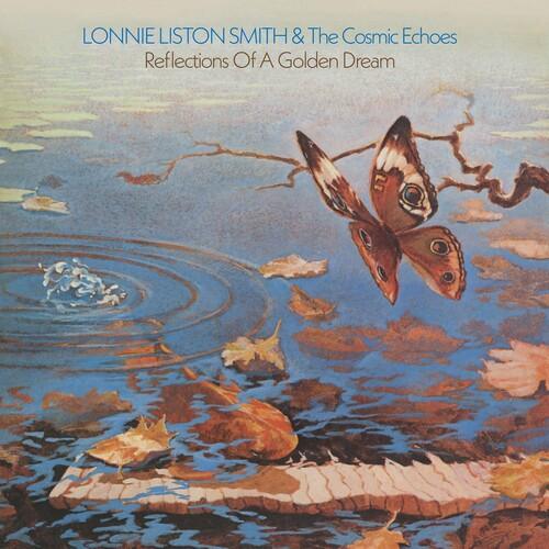 Lonnie Smith Liston & the Cosmic Echoes- Reflections Of A Golden Dream { VINYL LP }