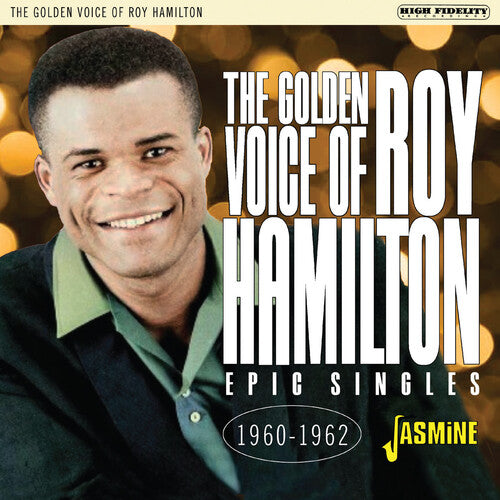 Roy Hamilton: The Golden Voice Of Roy Hamilton: Epic Singles 1960-1962 - CD