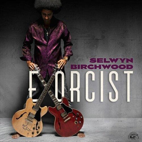 Selwyn Birchwood- Exorcist { VINYL LP }
