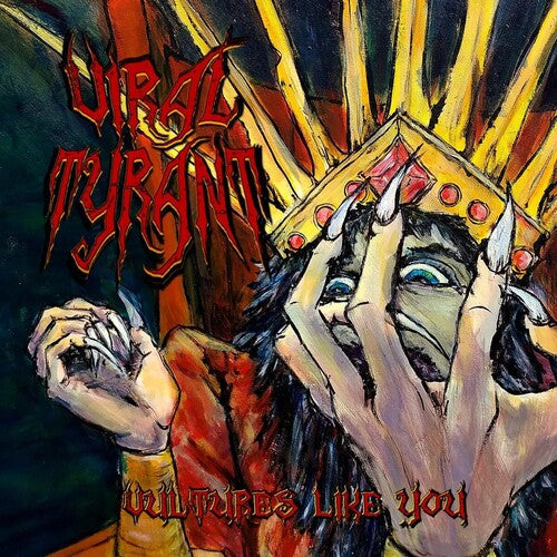 Viral Tyrant: Vultures Like You - VINYL