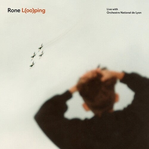 Rone: L(oo)ping: Live with Orchestre National de Lyon - Record