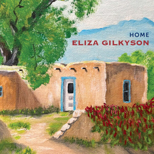 Eliza Gilkyson: Home - Record
