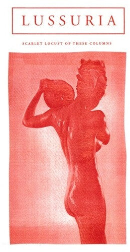 Lussuria: Scarlet Locust Of These Columns - Record