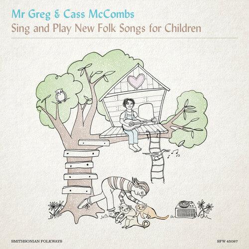 Mr. Greg & Cass McCombs- Mr. Greg & Cass McCombs Sing & Play New Folk Songs for Children { VINYL LP }