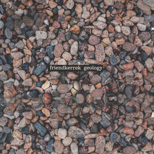 Friendkerrek: Geology - VINYL