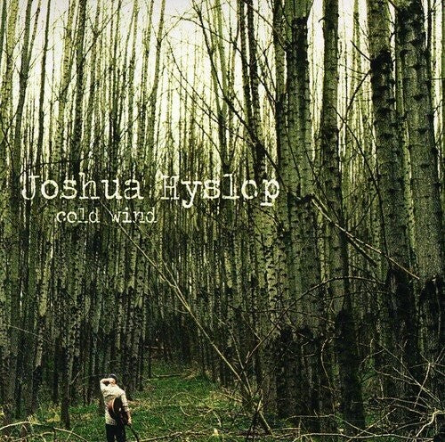 Joshua Hyslop: Cold Wind - Record